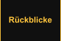 Rckblicke